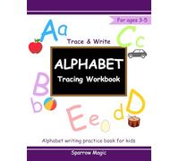 Alphabet Tracing Workbook: Writing practice book for kids