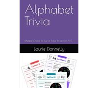Alphabet Trivia: Adult Multiple Choice and True & False Games