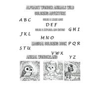 Alphabet Wonder Animals Wild Coloring Adventure