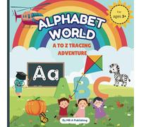 Alphabet World: A to Z Tracing Adventure