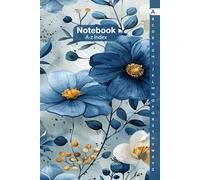 Alphabetical Notebook A5: A5 Lined Notebook with Alphabetical Tabs Printed | 105 pages - 4 Pages for each Letter | Journal Notebook Lined | Cute ... and Professionals | Blue Floral Cover Design