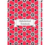 Alphabetical Notebook: From Messy Journals to Mastered Knowledge | Learn Faster, Think Deeper, and Retain More with the ABC Framework
