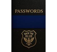 Alphabetical Password Book - Back the Blue: Law Enforcement Support Password Organizer | Police Officer Internet Logbook with Security Tips