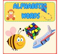 Alphabetically Organized Coloring Book - Random Words: Educational Coloring Pages with Random Words and Alphabet for children 5-8