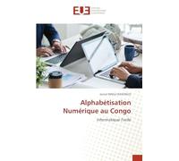Alphabétisation Numérique au Congo: Informatique Facile