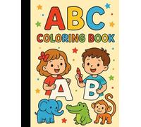 Alphabets: A fun colouring Book for Kids Aged 3 to 6