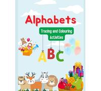 Alphabets A to Z Colouring and Tracing Book for 3 to 5 years