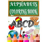 ALPHABETS COLORING BOOK ABCD (Any body can draw and color)