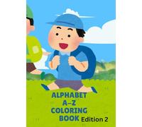 Alphabets Coloring Book Edition 2: Children's Coloring Book