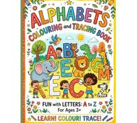 ALPHABETS COLOURING and TRACING BOOK