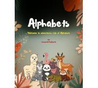Alphabets: Welcome to the adventures ride of Alphabets