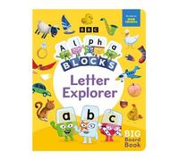 Alphablocks Letter Explorer: A Big Board Book (Libro di cartone)