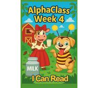 AlphaClass I Can Read - Week 4