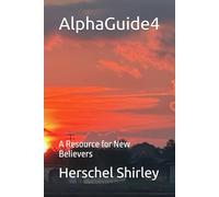 AlphaGuide4: A Resource for New Believers