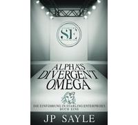 Alpha's Divergent Omega: Gay Paranormal Romance (Deutsch)