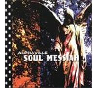 Alphaville - Soul Messiah