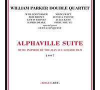 Alphaville Suite - William Parker (Audio cd)
