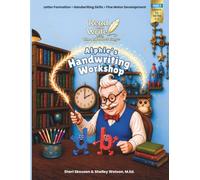 Alphie's Handwriting Workshop: Clock and Line Method, Letter Formation, and Handwriting Practice for K-2