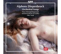 Alphons Diepenbrock Alphons Diepenbrock: Orchestral Songs (CD) Album