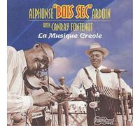 Alphonse 'Bois Sec' Ardoin La Musique Creole (CD) Album