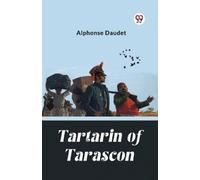 Alphonse Daudet Tartarin Of Tarascon (Edition2024) (Tascabile)
