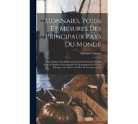 Alphonse Lejeun Monnaies, Poids Et Mesures Des Principaux Pay (Copertina rigida)
