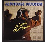 ALPHONSE MOUZON - in search of a dream