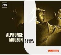 Alphonse Mouzon In Search of a Dream (CD) Album