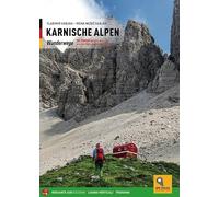 Alpi Carniche. Sentieri 100 itinerari tra le Alpi Giulie e le Dolomiti. Ediz. tedesca