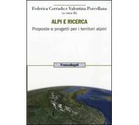 Alpi e ricerca. Proposte e progetti per i territori alpini