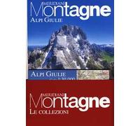 Alpi Giulie-Alti Tauri. Con Carta geografica ripiegata