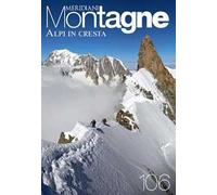 Alpi in cresta. Con Carta geografica ripiegata