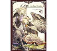 Rona . Alpi the Soul Sender Vol.6 (Tascabile) (PRESALE 04/03/2025)