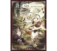 Rona . Alpi the Soul Sender Vol.5 (Tascabile) (PRESALE 19/11/2024)