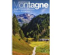 Alpi Veglia-Devero-Valle Antrona. Con Carta geografica ripiegata
