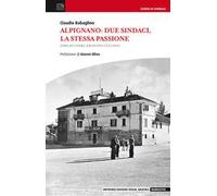 Alpignano. Due sindaci, la stessa passione. Emilio Chiri, Ernesto Cullino