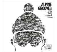 Alpine Grooves 13 Coolnest Edition (Kristallhütte)-Various-Audio CD