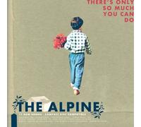 Alpine,the - There'S Only So Much You Can Do