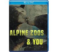 Alpine Zoos And You (Blu-ray)