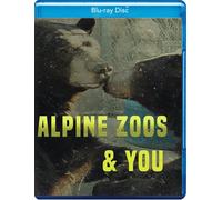 Alpine Zoos And You (Blu-ray)