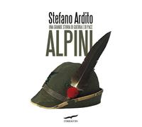 Alpini [Paperback] [May 02, 2025] Ardito, Stefano