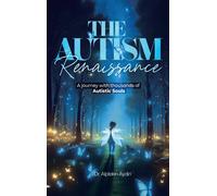 Alptekin Aydin The Autism Renaissance (Copertina rigida)
