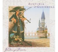Alquimia & Gleisberg - Garden of Dreams