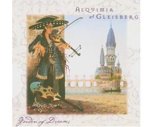 Alquimia & Gleisberg - Garden of Dreams