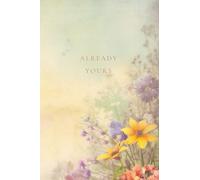 "Already Yours" Manifesting Journal: by House of Soleil