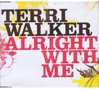 Alright With Me - Terri Walker CDS