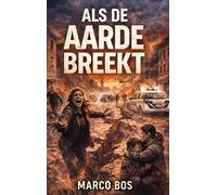Als De Aarde Breekt