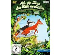 Als die Tiere den Wald verließen