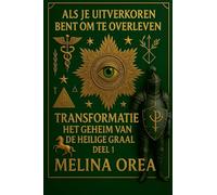 Als je gekozen bent om te overleven: Transformatie. Deel I: 1