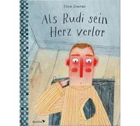 Als Rudi sein Herz verlor